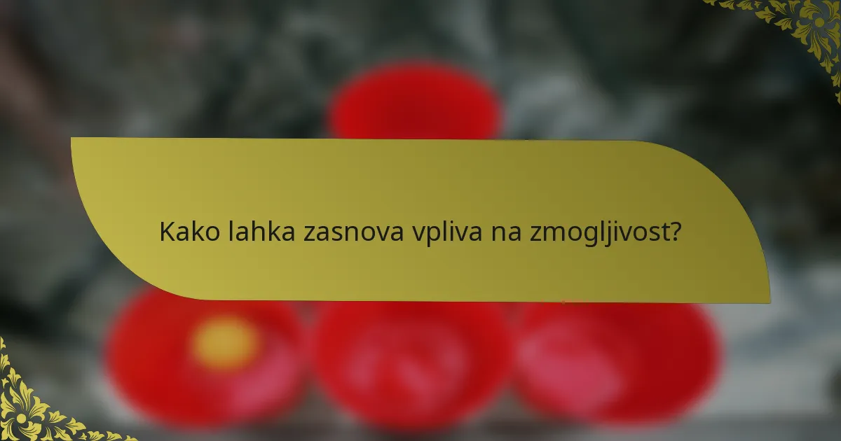 Kako lahka zasnova vpliva na zmogljivost?
